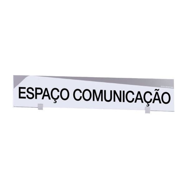 "Bandeau design ""ESPAÇO DE COMUNICAÇÃO"" l 1000 x H 200 mm avec etrier de fixat